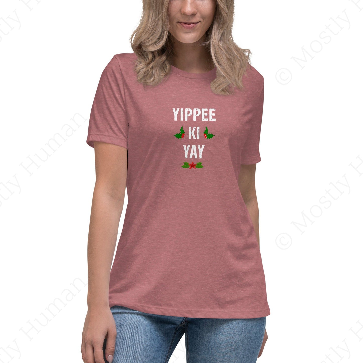 Yippee-Ki-Yay Christmas | Heather Mauve Female | Mostly Human